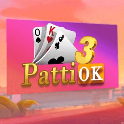New Teen Patti Aa Gai | 3Patti OK Download Karo