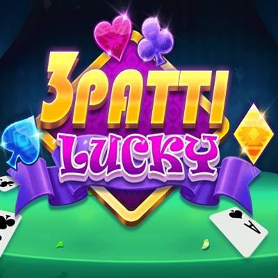 3 Patti Lucky APK Pakistan | Ab Hoga Paisa hi Paisa
